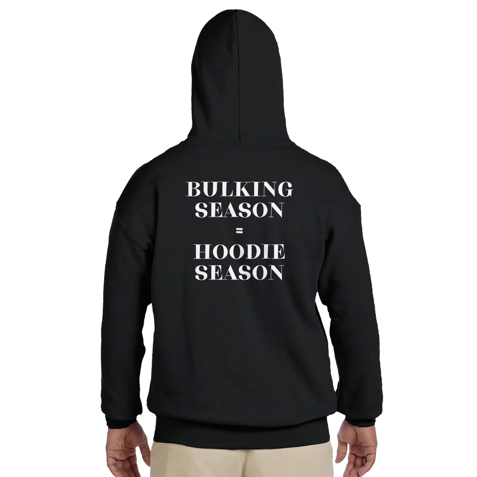 Gym & Fitness Hoodie - Unisex - "Bulking Season, Hoodie Season" - Black