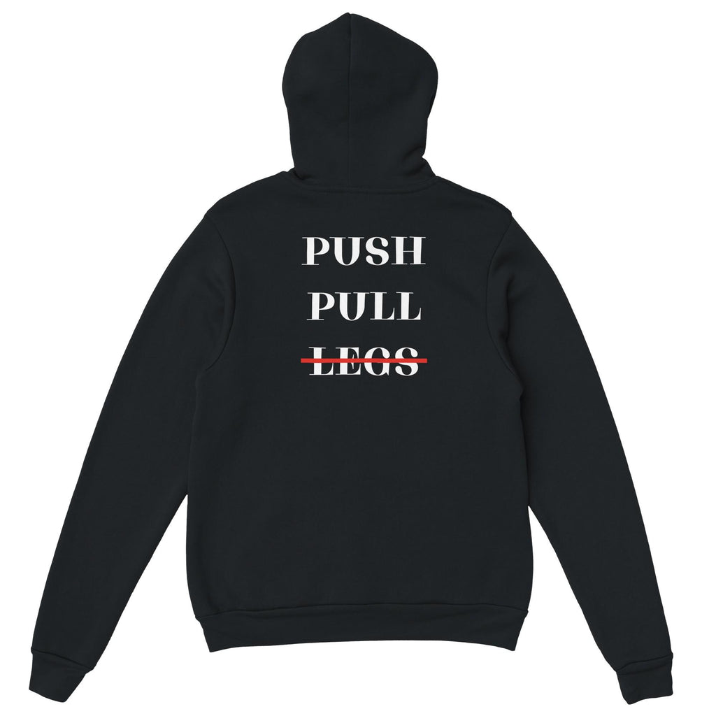 Gym & Fitness Hoodie - Unisex - "Push Pull Legs" - Black