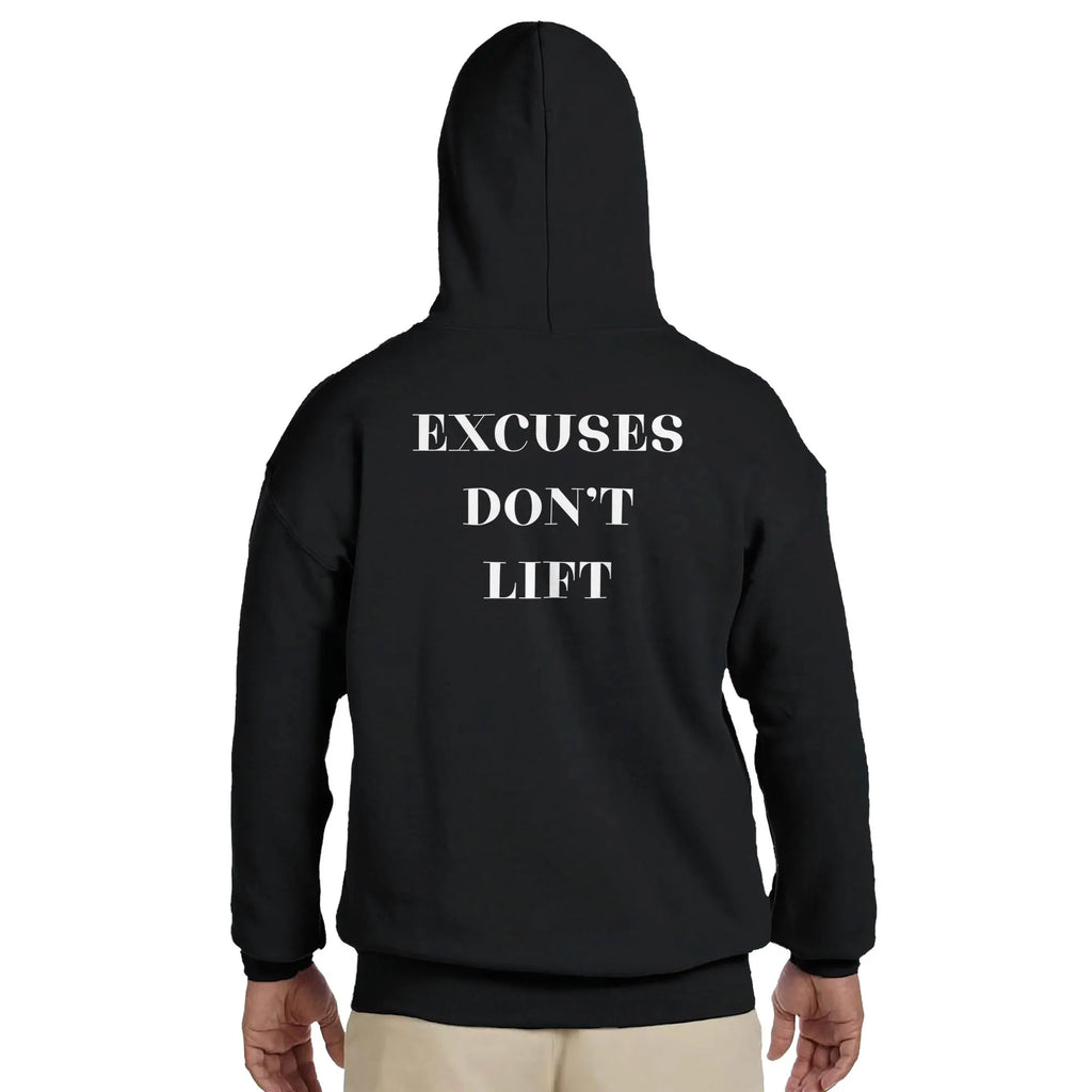 Gym & Fitness Hoodie - Unisex - "Excuses Don't Lift" - Black