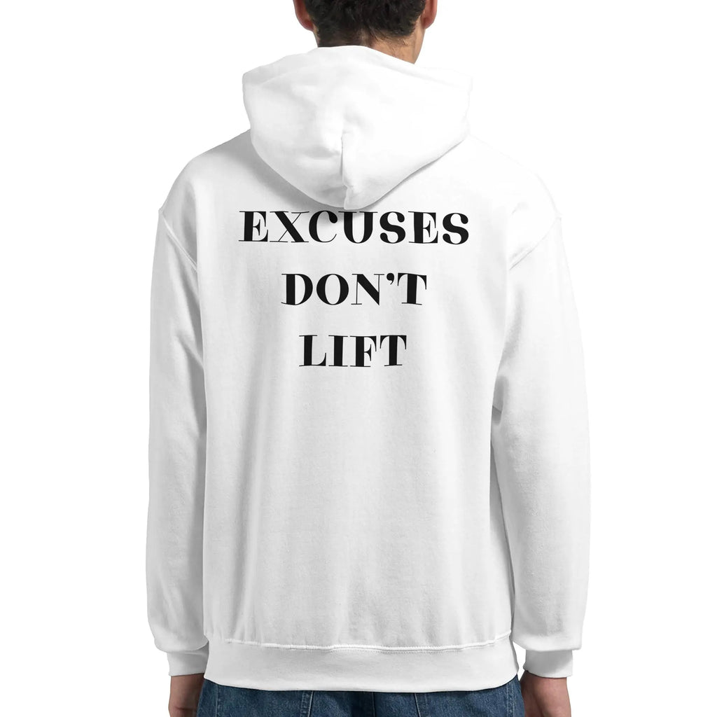 Gym & Fitness Hoodie - Unisex - "Excuses Don't Lift" - White