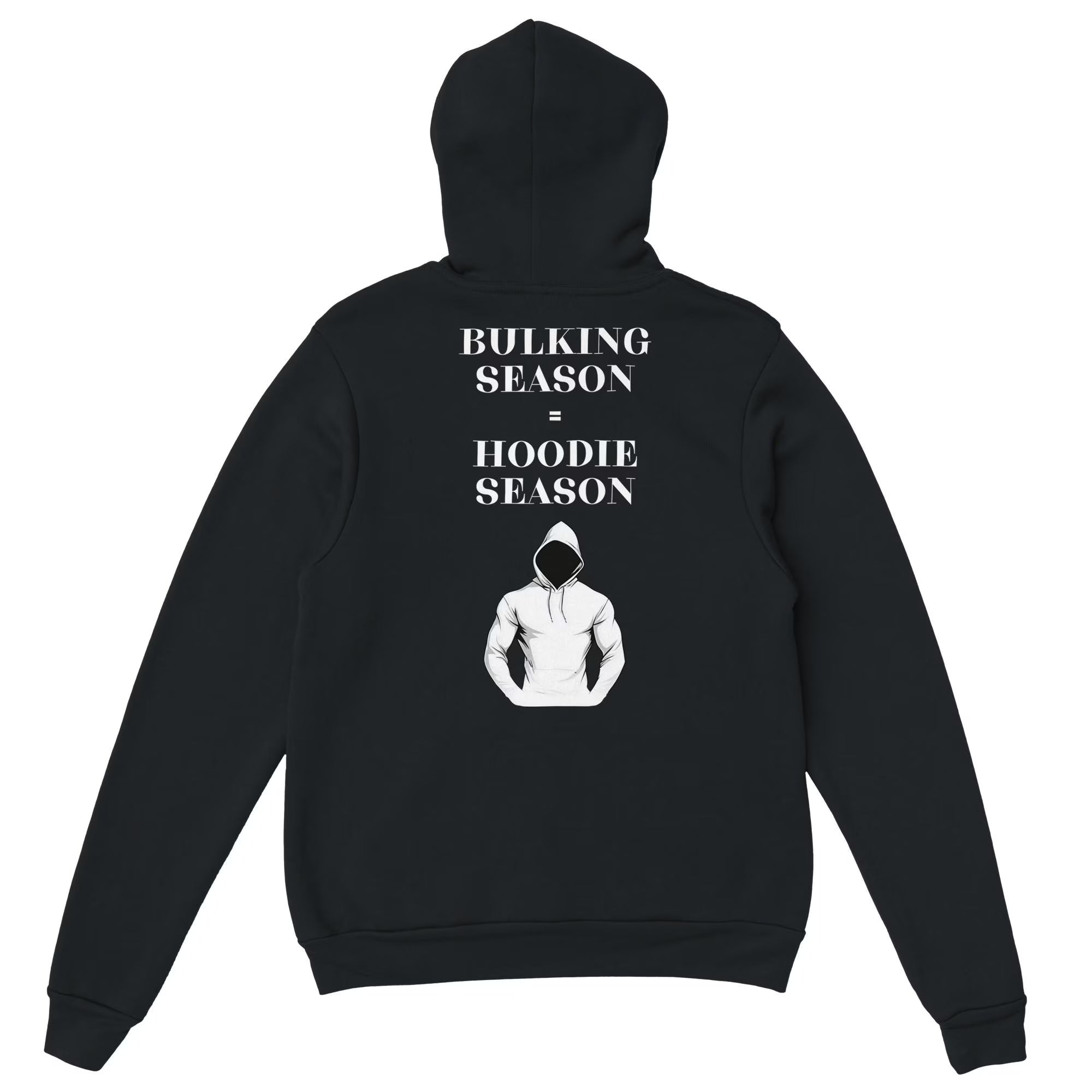Gym & Fitness Hoodie - Unisex - "Bulking Season, Hoodie Season" + Graphic - Black