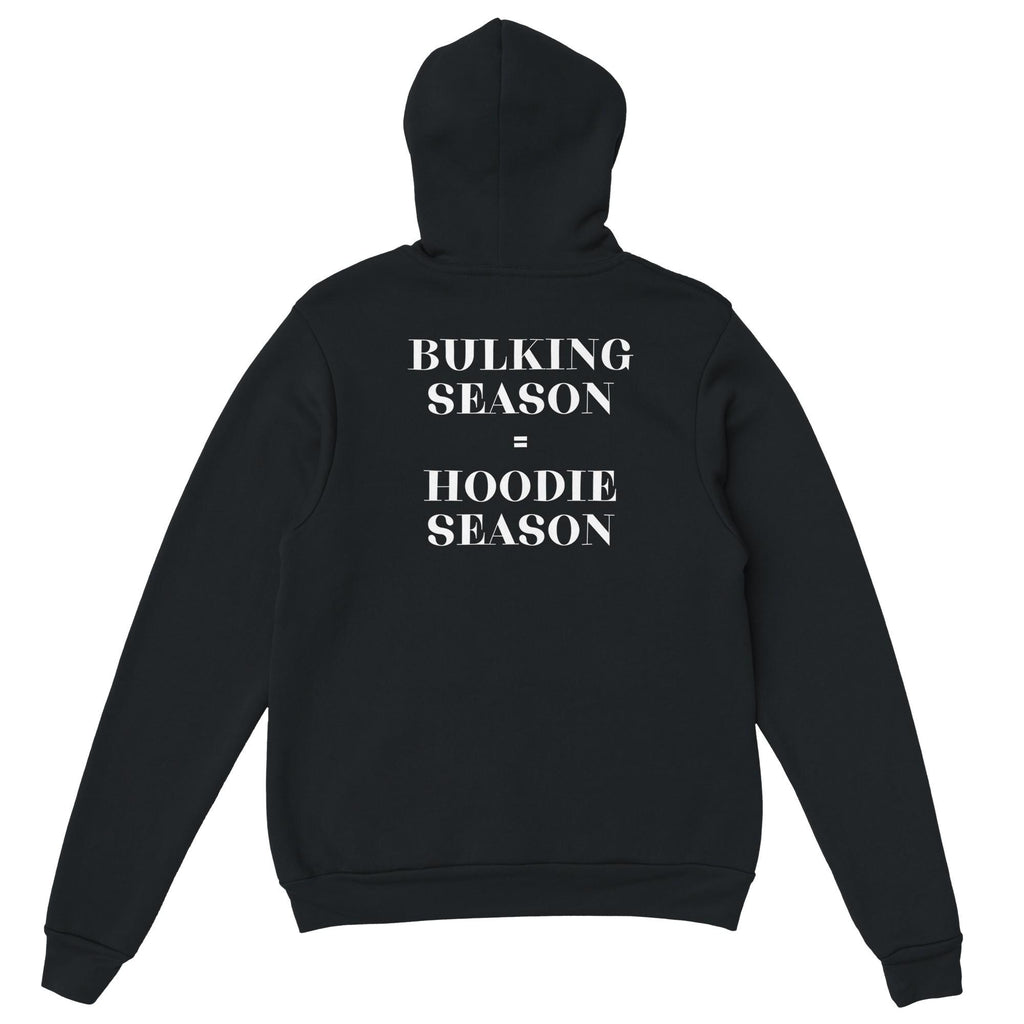 Gym & Fitness Hoodie - Unisex - "Bulking Season, Hoodie Season" - Black