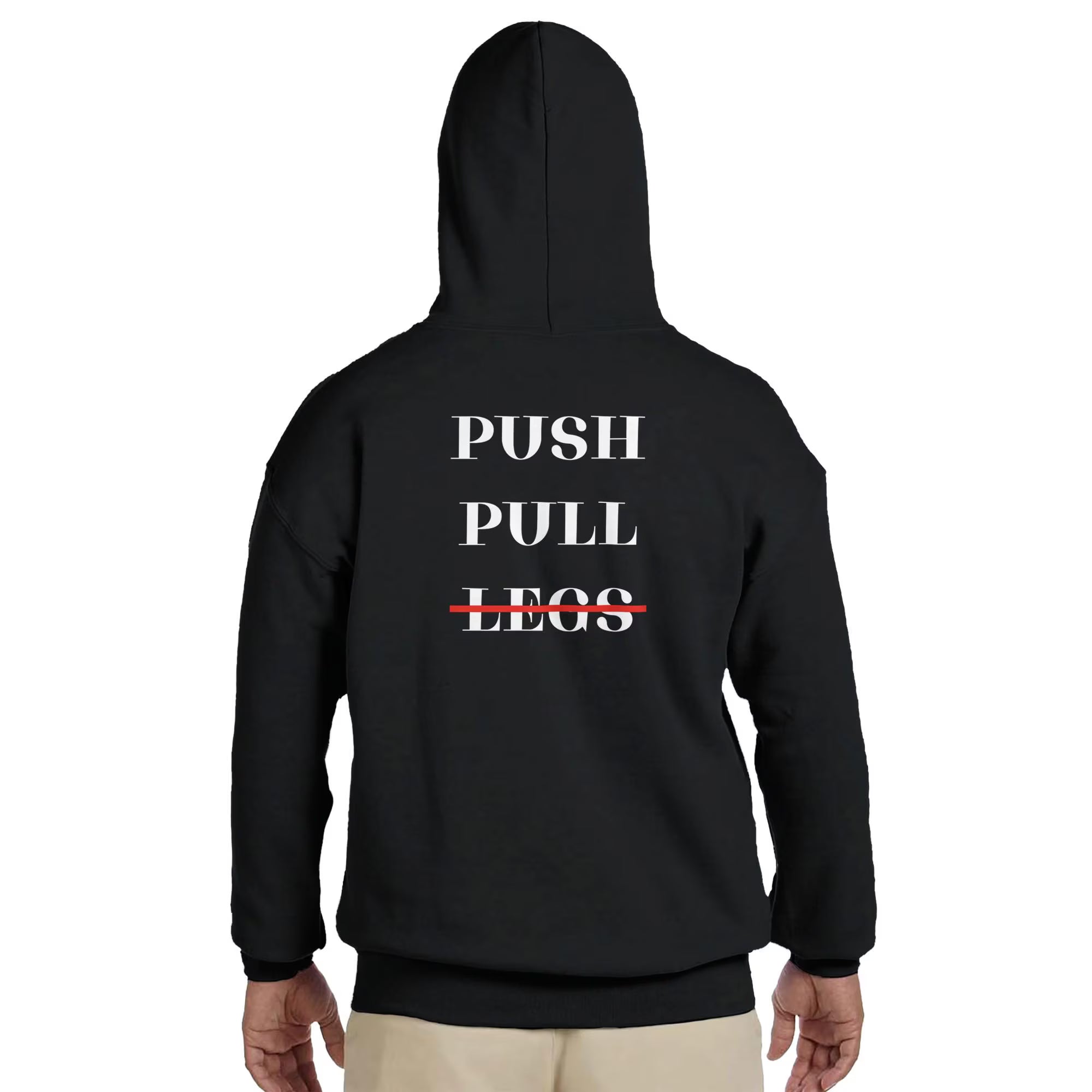 Gym & Fitness Hoodie - Unisex - "Push Pull Legs" - Black