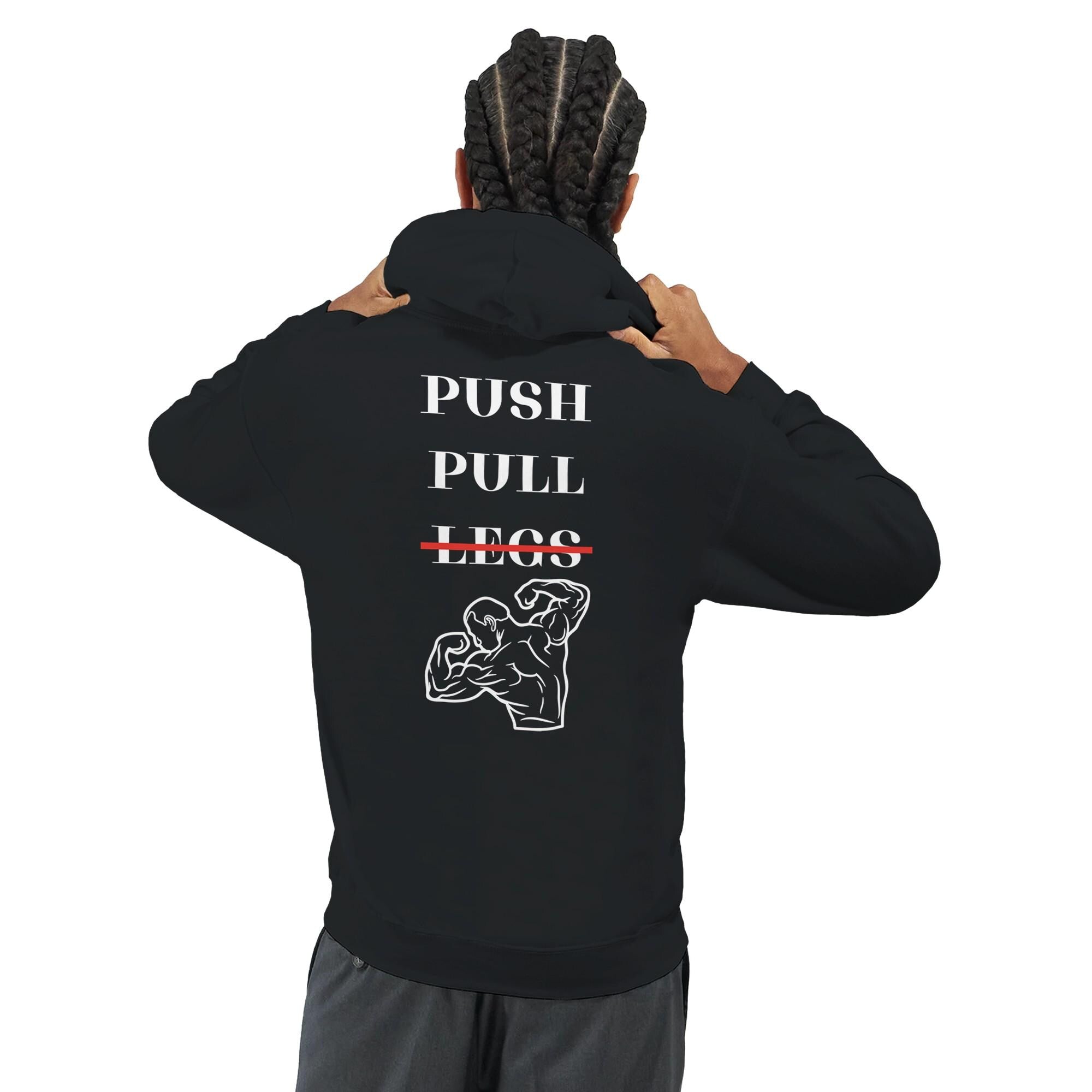 Gym & Fitness Hoodie - Unisex - "Push Pull Legs" + Graphic - Black