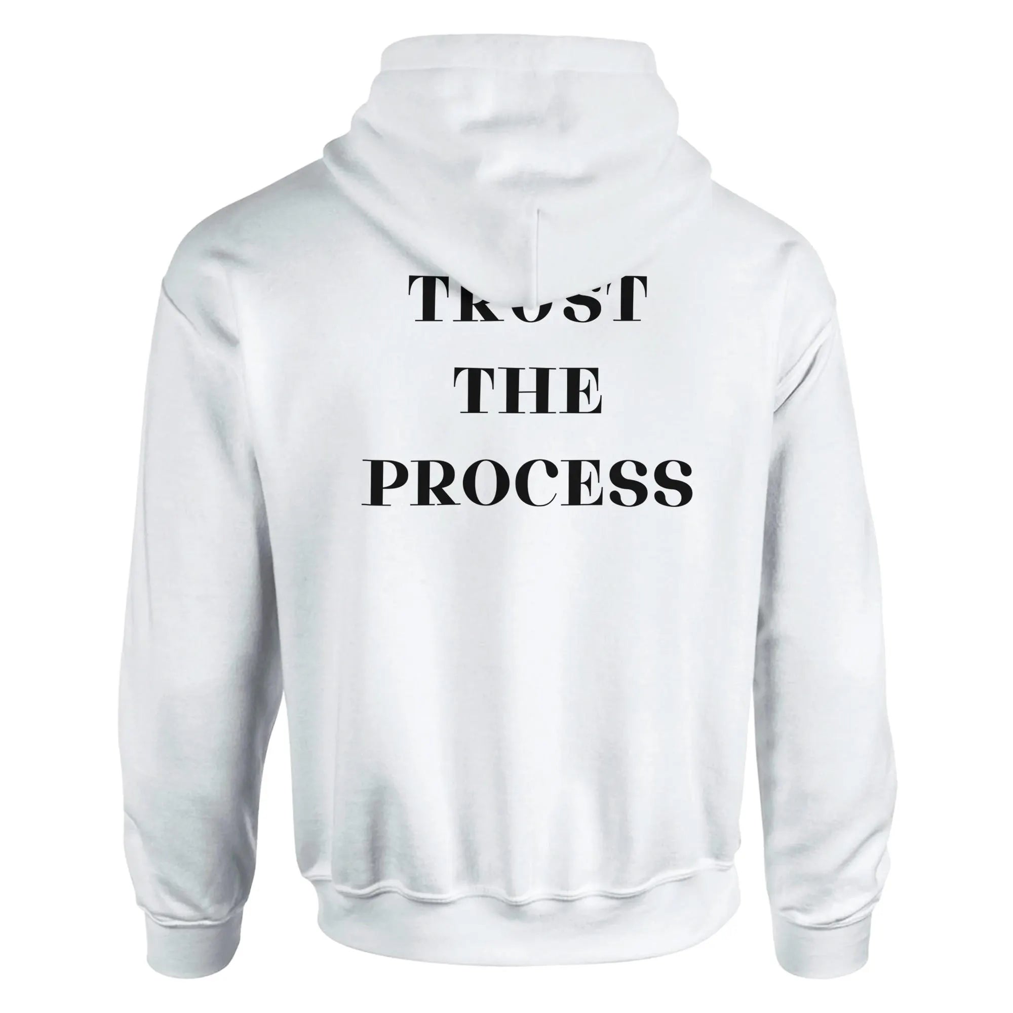 Gym & Fitness Hoodie - Unisex - "Trust The Process" - White