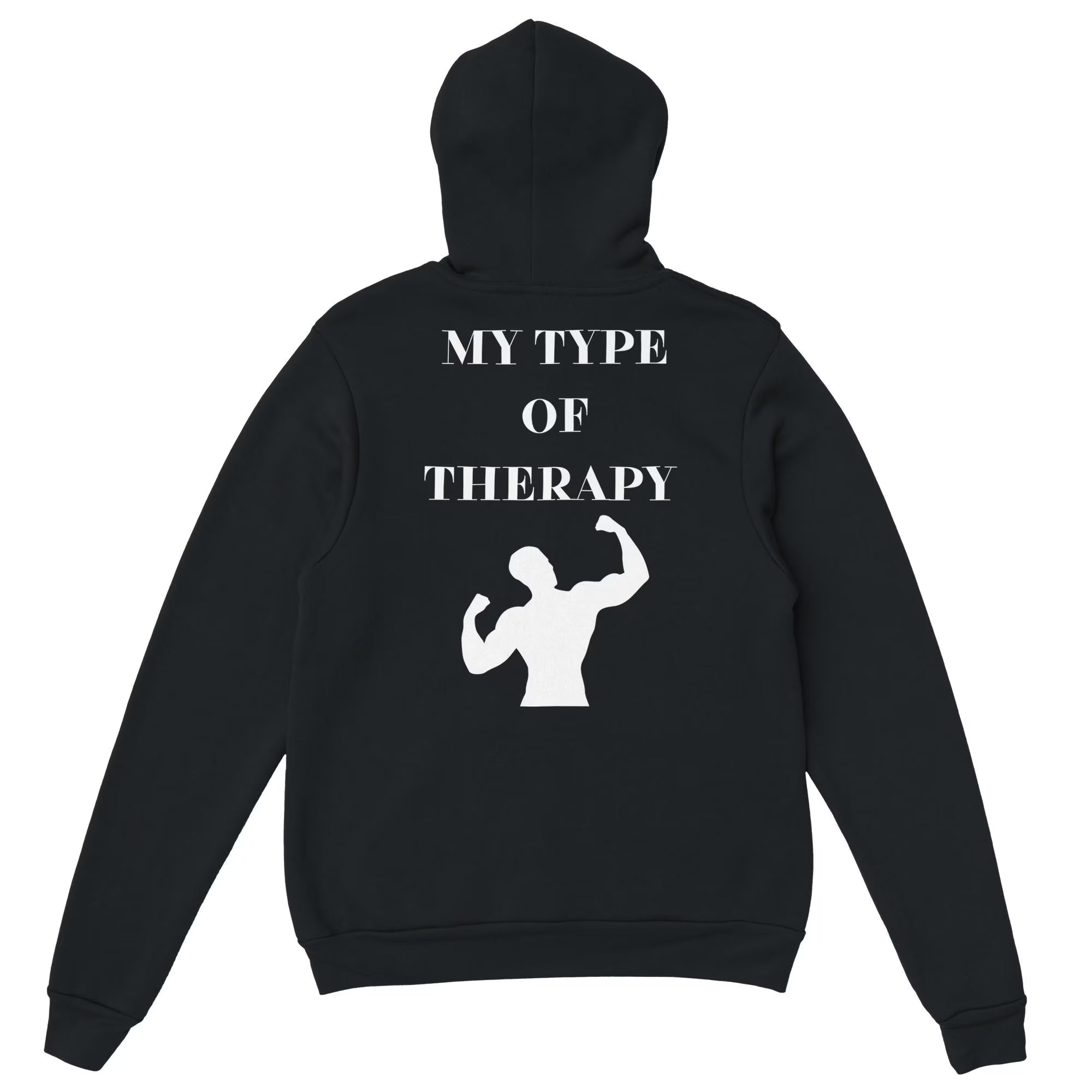 Gym & Fitness Hoodie - Unisex - "My Type of Therapy" + Graphic - Black